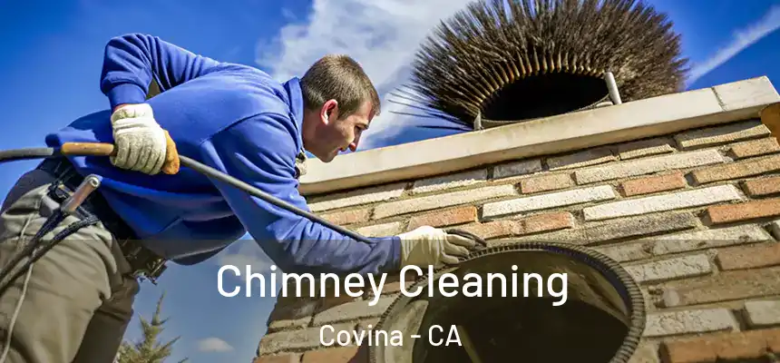  Chimney Cleaning Covina - CA