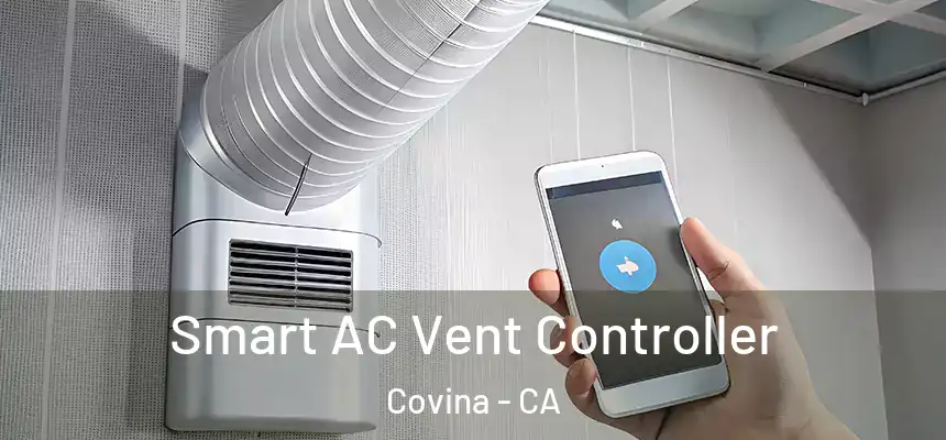  Smart AC Vent Controller Covina - CA